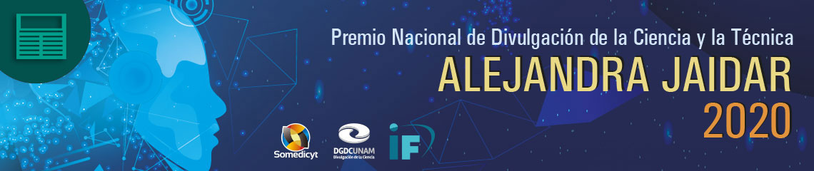 Premio Nacional de Divulgación de la Ciencia "Alejandra Jaidar" 2020